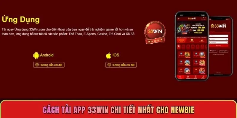 cach-tai-app-33win-chi-tiet-nhat-cho-newbie